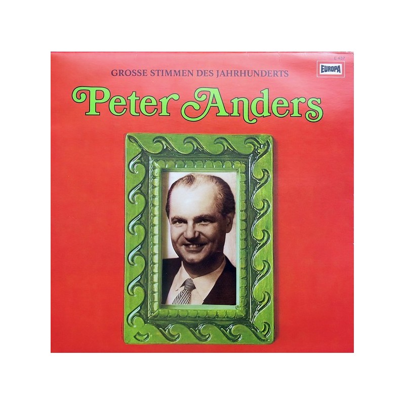 Anders Peter ‎–Grosse Stimmen Des Jahrhunderts|Europa ‎– E 437