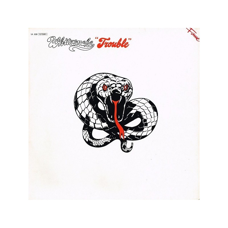 Whitesnake ‎– Trouble|1983    EMI ‎– 1A 038-1575061