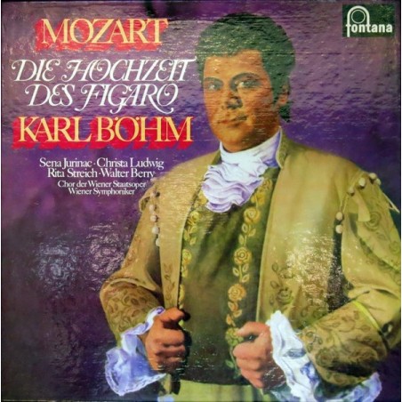 Mozart ‎– Die Hochzeit Des Figaro- Karl Böhm-Christa Ludwig- Walter Berry-Wiener Symphoniker |Fontana ‎– 6706 006-3LP-Box