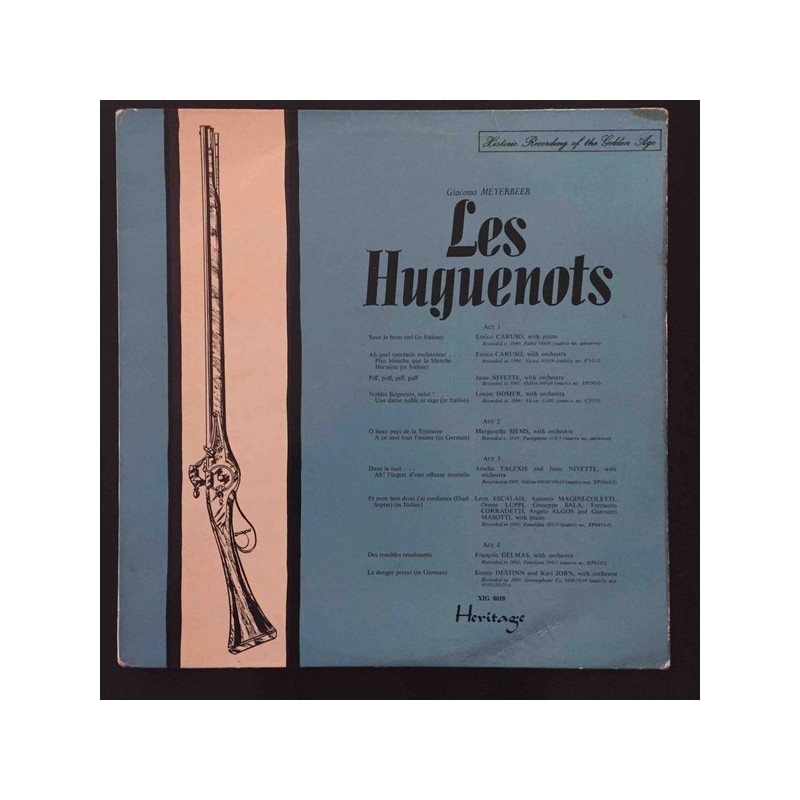 Meyerbeer Giacomo‎– Les Huguenots|1963   HERITAGE ‎– XIG 8018