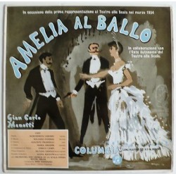 Menotti- Amelia al Ballo-Panerai- Prandelli-Santogno | Columbia 33CX 1166- blue gold Label