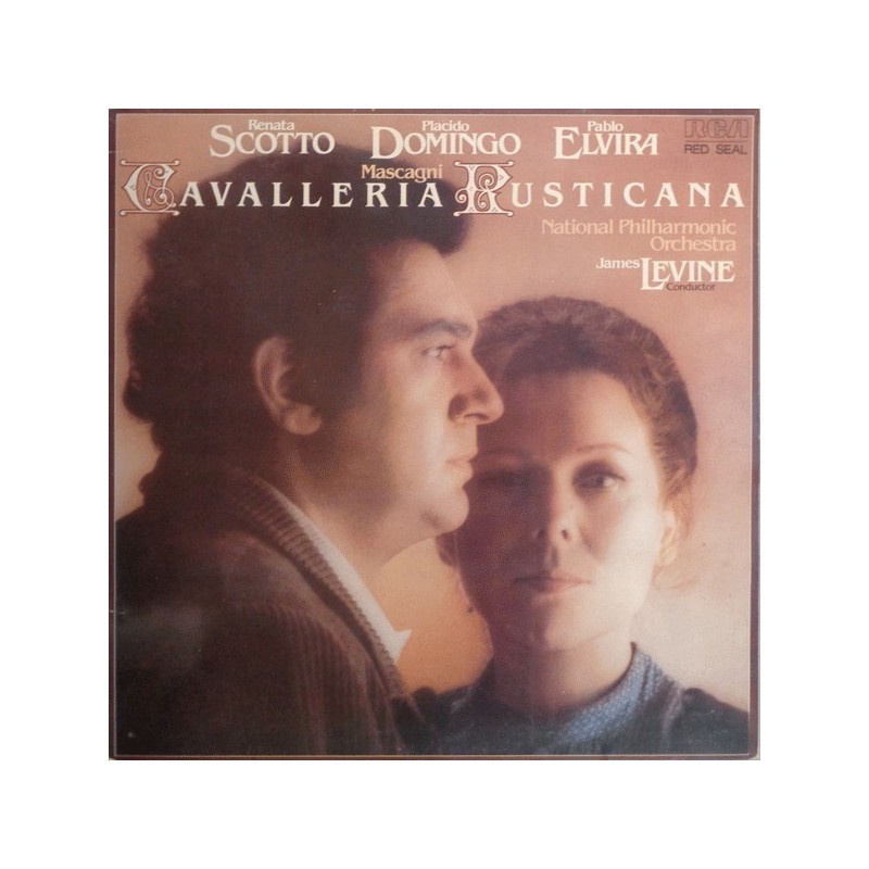 Mascagni‎– Cavalleria Rusticana - Renata Scotto-Placido Domingo-James Levine |1979    RCA Red Seal ‎– RL 13091