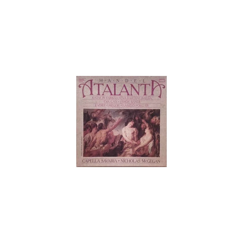 Händel Georg Friedrich ‎– Atalanta|1985   Hungaroton ‎– SLPD 12612-14-3 LP Box