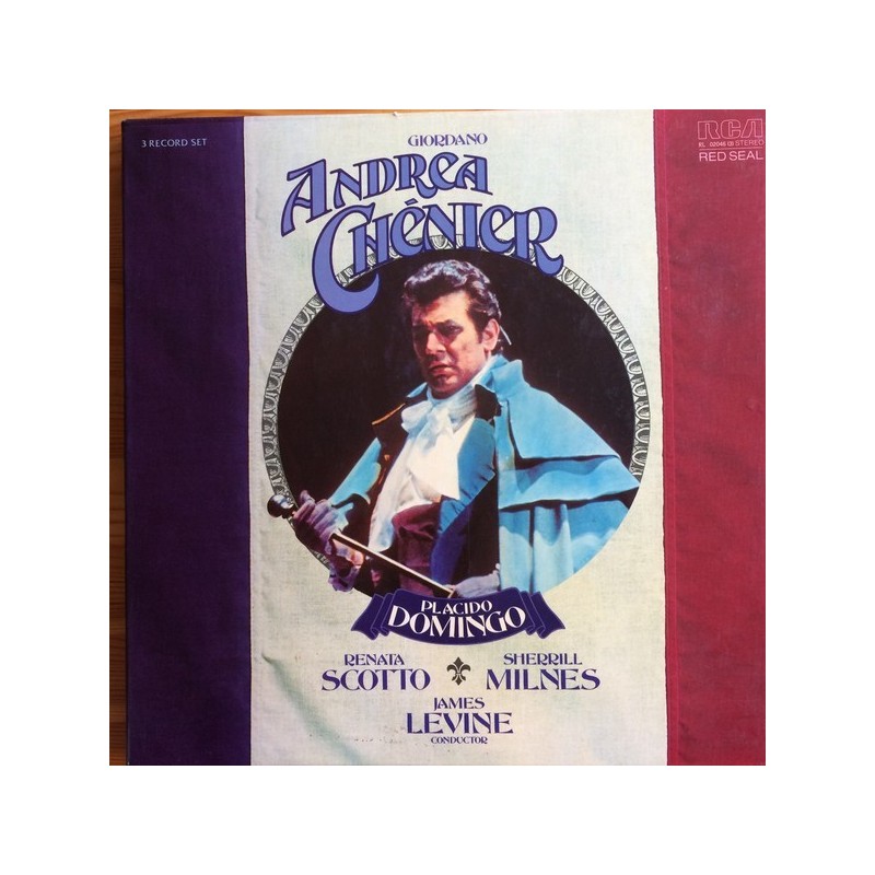 Giordano Umberto – Andrea Chénier- Placido Domingo.. James Levine  |1977     RCA Red Seal ‎– RL 02046 -3 LP-Box