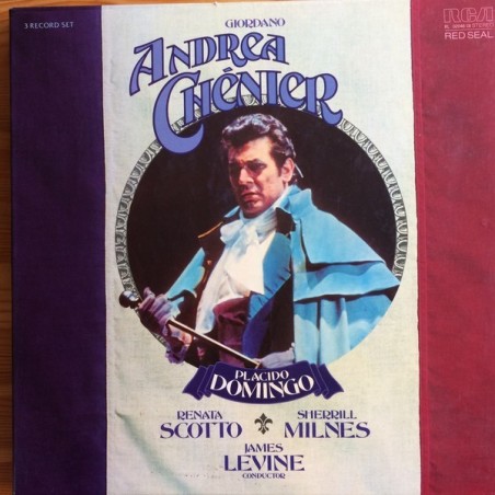 Giordano Umberto – Andrea Chénier- Placido Domingo.. James Levine  |1977     RCA Red Seal ‎– RL 02046 -3 LP-Box