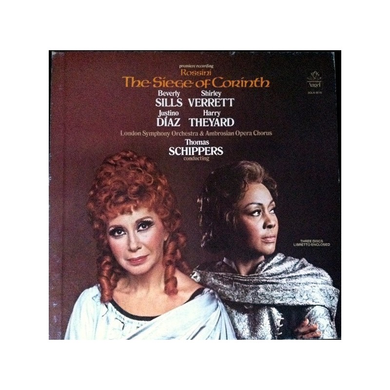 Rossini‎– The Siege Of Corinth - Beverly Sills- Shirley Verrett-Thomas Schippers |1975    Angel Records ‎– SCLX-3819-3 LP-Box
