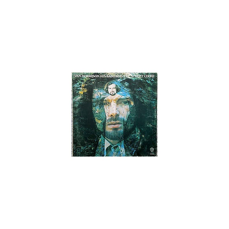 Morrison ‎Van – his Band and The Street Choir|1971     Warner Bros. Records ‎– K 46066