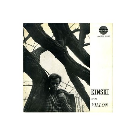Kinski Klaus – Kinski Spricht Villon|1959  Amadeo ‎– AVRS 2030