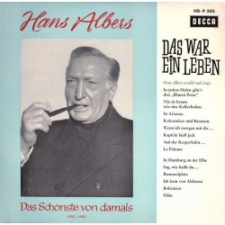 Albers ‎Hans – Das war ein Leben - Hans Albers Erzählt und singt|1962    Decca ‎– HD-P 505