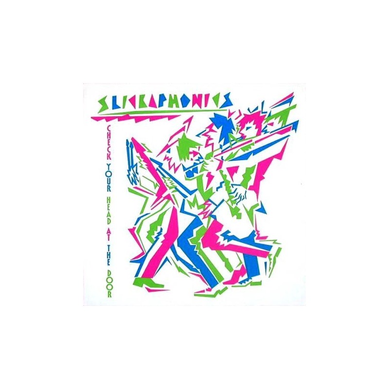 Slickaphonics ‎– Check Your Head At The Door|1986      TELDEC ‎– 6.26387
