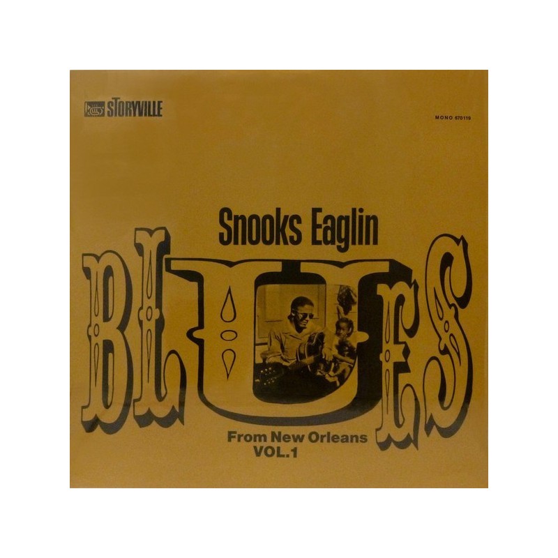 Eaglin Snooks ‎– Blues From New Orleans Vol. 1| Storyville ‎– 670119