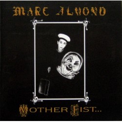 Almond Marc with The Willing Sinners ‎– Mother Fist and her five Daughters|1988          Virgin	208 221