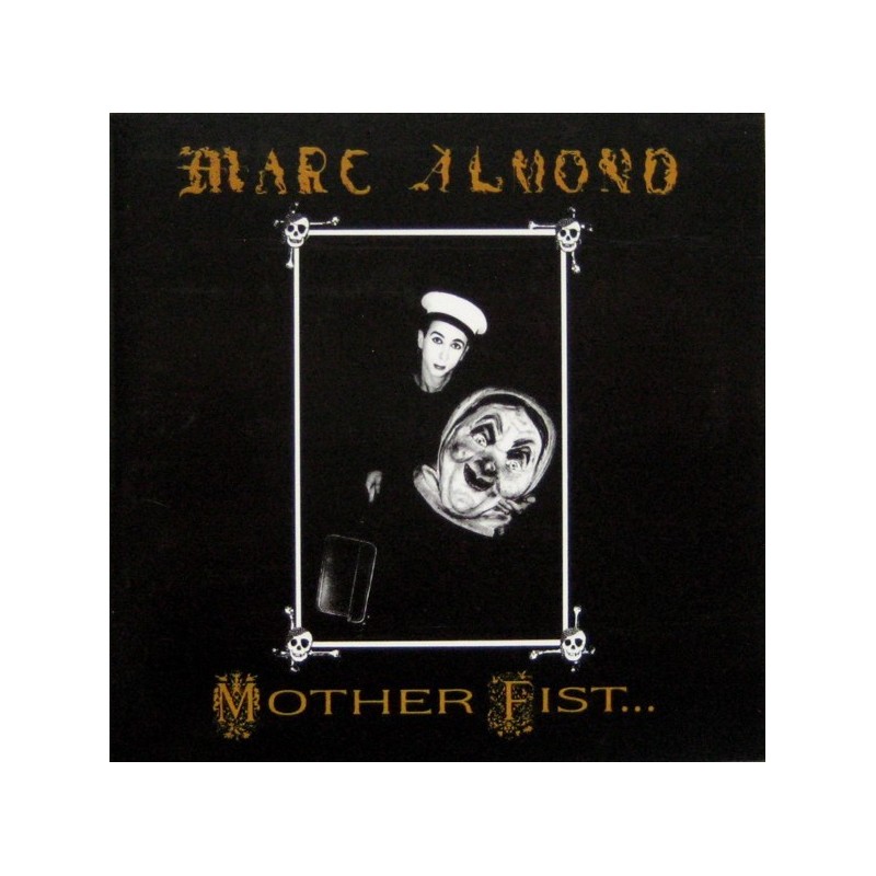 Almond Marc with The Willing Sinners ‎– Mother Fist and her five Daughters|1988          Virgin	208 221