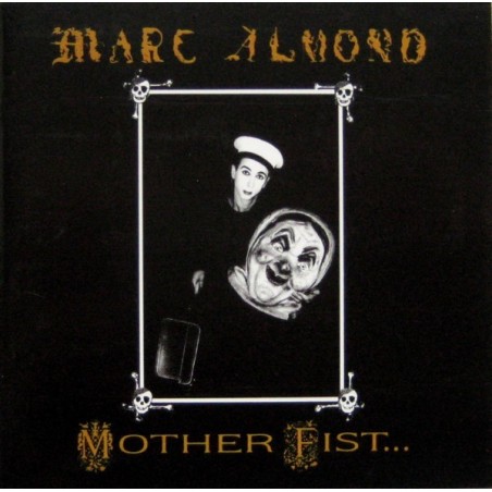 Almond Marc with The Willing Sinners ‎– Mother Fist and her five Daughters|1988          Virgin	208 221