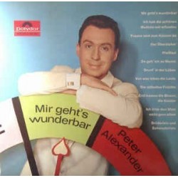 Alexander Peter  ‎– Mir geht's wunderbar|1964    Polydor ‎– 237 251