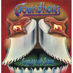 Groundhogs ‎– Crosscut Saw|1976     United Artists Records ‎– UAS 29917