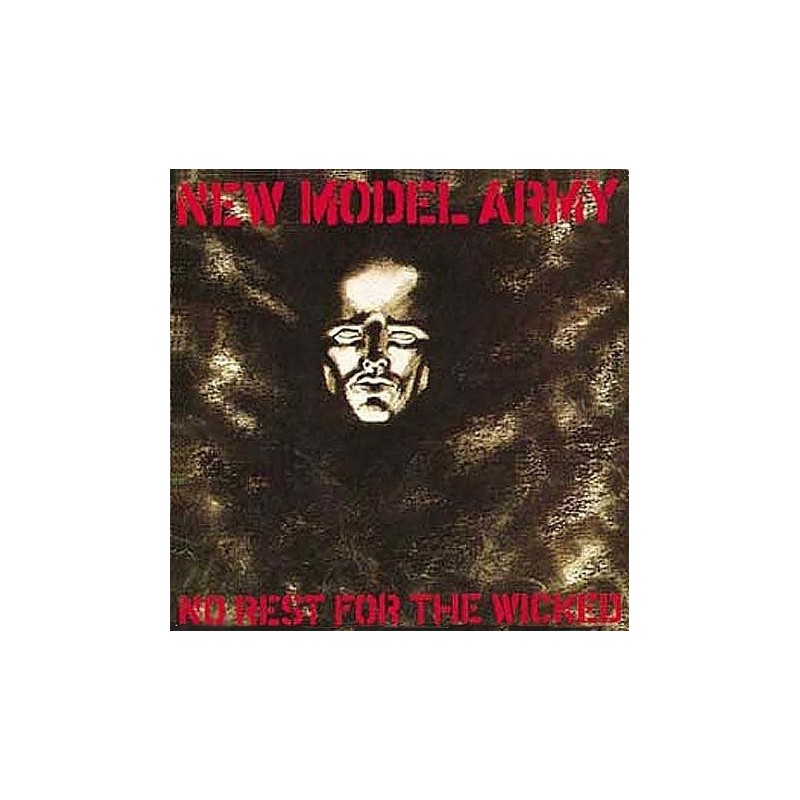 New Model Army ‎– No Rest For The Wicked|1985    	1A 064 24 0335 1