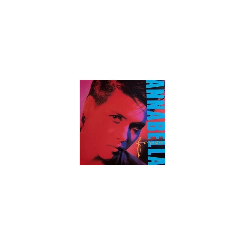 Annabella – Fever|1986 RCA – PL 70890 Annabella – Fever|1986 RCA – PL 70890