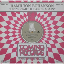 Bohannon Hamilton ‎– Let's Start II Dance Again|1986    Domino Records UK ‎– DOM 3T-Maxi-Single