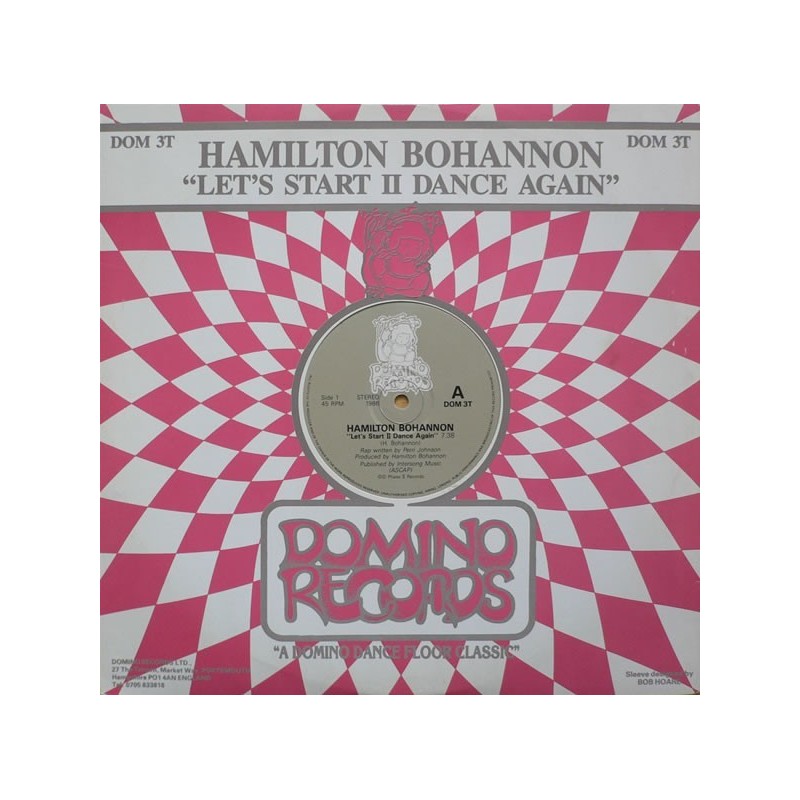 Bohannon Hamilton ‎– Let's Start II Dance Again|1986    Domino Records UK ‎– DOM 3T-Maxi-Single