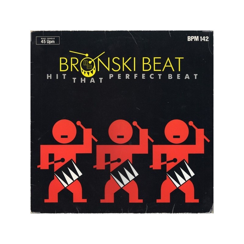Bronski Beat – Hit That Perfect Beat |1985 Metronome – 886 007-7-Single Bronski Beat – Hit That Perfect Beat |1985 Metronome – 886 007-7-Single