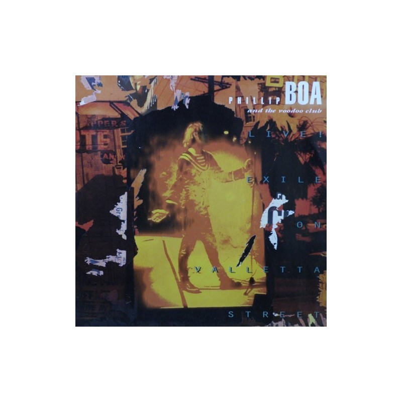 Boa Phillip and the Voodoo Club ‎– Live! Exile on Valletta Street|1991     Polydor ‎– 511 175-
