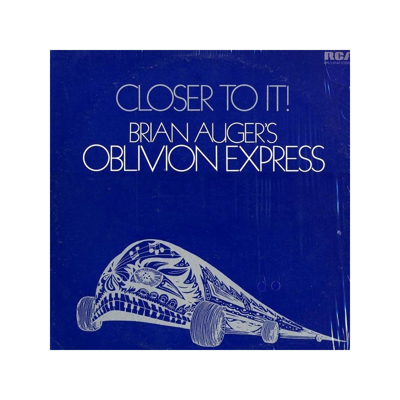 Auger's Brian Oblivion Express – Closer To It!|1973 RCA Victor – APL1-0140 Auger's Brian Oblivion Express – Closer To It!|1973 RCA Victor – APL1-0140