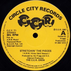 C.C.R. Crew ‎The – stretchin' the pieces|1987     Circle City Records ‎– C.C.Y. T1-Maxi-SIngle
