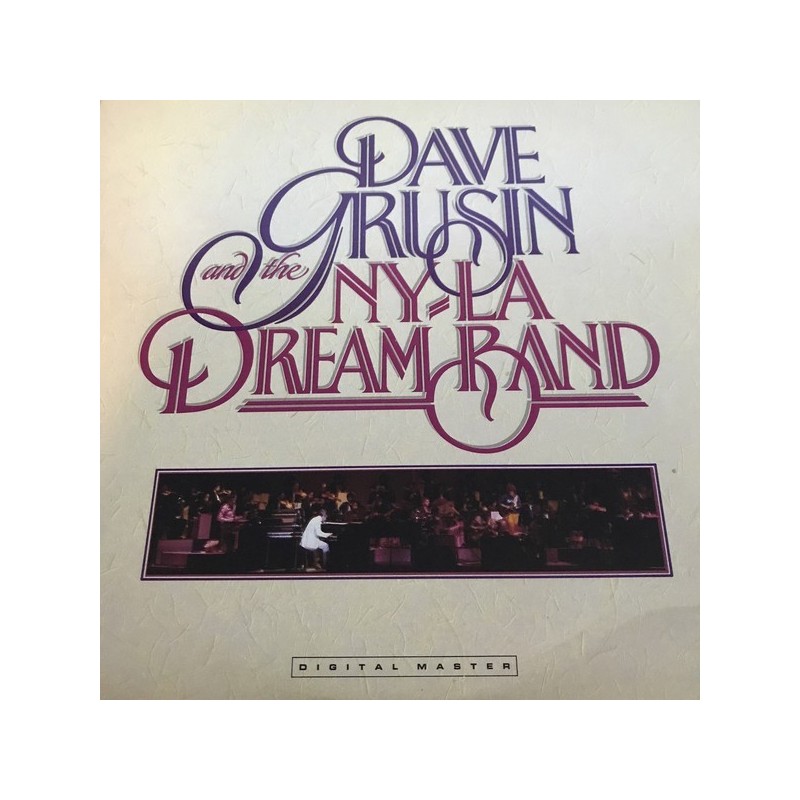 Grusin Dave and the N.Y. / L.A. Dream Band ‎– Same|1982      GRP-A-1001