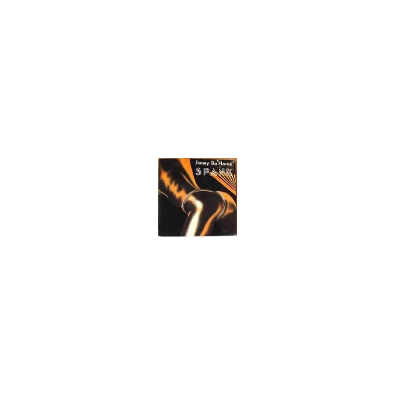 Horne Jimmy "Bo" – Spank (85 Remix)|Streetheat – STH 505-Maxi-Single Horne Jimmy "Bo" – Spank (85 Remix)|Streetheat – STH 505-Maxi-Single