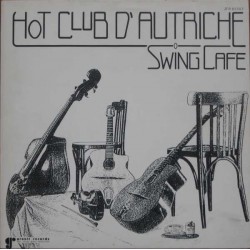 Hot Club D'Autriche ‎– Swing Cafe|1986    Granit Records – JFR 85503