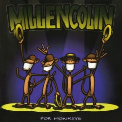 Millencolin ‎– For Monkeys|1997/2017     	Epitaph	7524-1