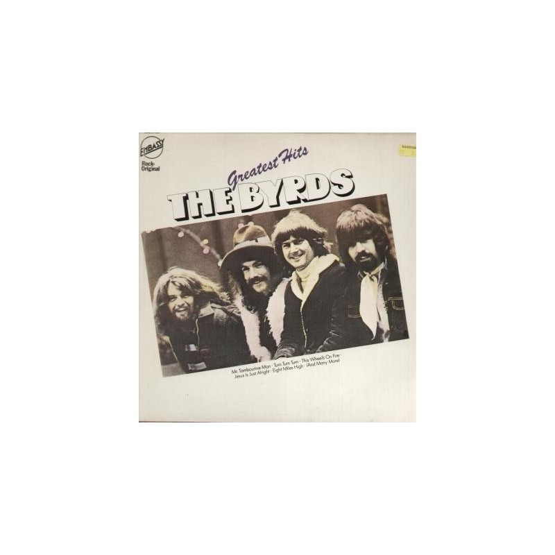 Byrds The ‎– Greatest Hits|1976 Embassy ‎– EMB 31381