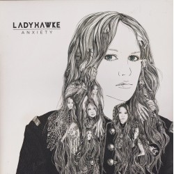 Ladyhawke ‎– Anxiety|2012     Modular Recordings ‎– MODVL154