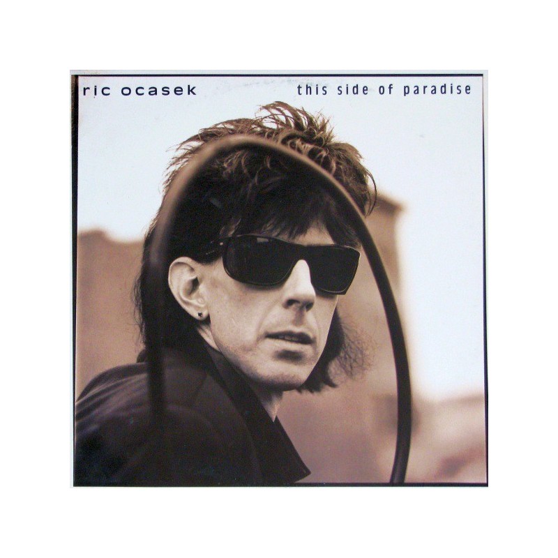 Ocasek Ric – This Side Of Paradise|1986 Geffen Records 924 098-1 Ocasek Ric – This Side Of Paradise|1986 Geffen Records 924 098-1