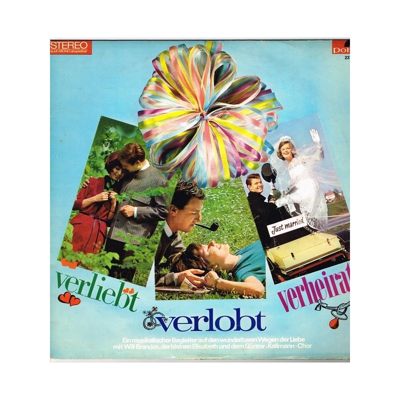 Brandes Will - Die Kleine Elisabeth.. – Verliebt, Verlobt, Verheiratet |1965 Polydor – 237 468 Brandes Will - Die Kleine Elisabeth.. – Verliebt, Verlobt, Verheiratet |1965 Polydor – 237 468