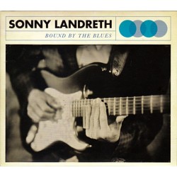 Landreth ‎Sonny – Bound By The Blues|2015    Provogue ‎– PRD 74661