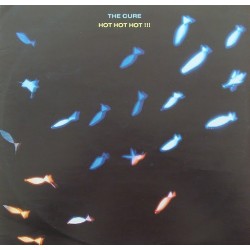 Cure ‎The – Hot Hot Hot !!!|1988     Fiction Records ‎– 887 330-1-Maxi-Single