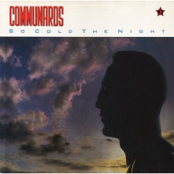 Communards ‎– So Cold The Night|1986    Metronome ‎– 886 105-1-Maxi-Single