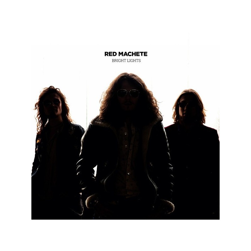 Red Machete ‎– Bright Lights|2016     BleedingStar Records ‎– BS25