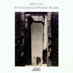 Popol Vuh ‎– In The Gardens Of Pharao / Aguirre|1983 Celestial Harmonies ‎– CEL 008/009