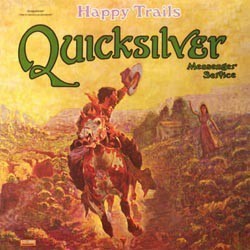Quicksilver Messenger Service ‎– Happy Trails| Pure Pleasure Records ‎– PPAN ST120