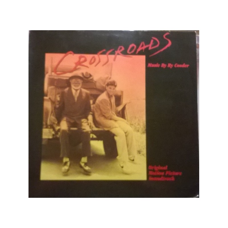 Cooder Ry – Crossroads - Original Motion Picture Soundtrack|1986 Warner Bros. Records – 925 399-1 Cooder Ry – Crossroads - Original Motion Picture Soundtrack|1986 Warner Bros. Records – 925 399-1