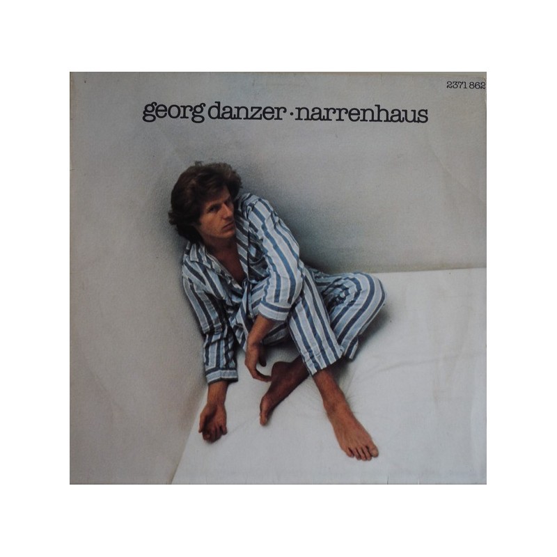 Danzer Georg ‎– Narrenhaus|1978      Polydor ‎– 2371 862