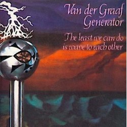 Van Der Graaf Generator ‎– The Least We Can Do Is Wave To Each Other|1985    |Virgin ‎– 206 914-270