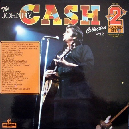 Cash Johnny ‎– The Johnny Cash Collection - Vol. 2|1977    Pickwick Records ‎– PDA 033