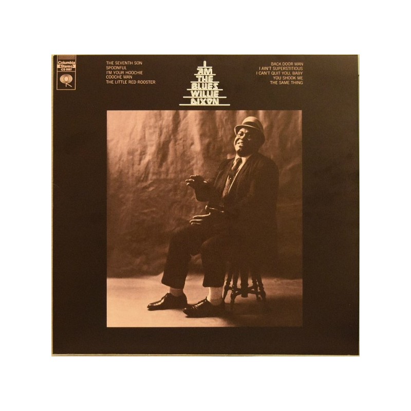 Dixon Willie ‎– I Am The Blues|2012     Music On Vinyl ‎– MOVLP493