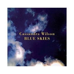 Wilson Cassandra ‎– Blue Skies|2015    Winter & Winter ‎– 917 199-1