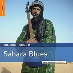 Various ‎– The Rough Guide to Sahara Blues|2015     Music Rough Guides ‎– RGNET1325LP