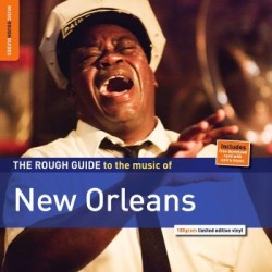 Various ‎– The Rough Guide to the Music of New Orleans|2012    World Music Network ‎– RGNET1272LP